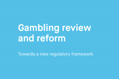 Gambling Review and Reform Report